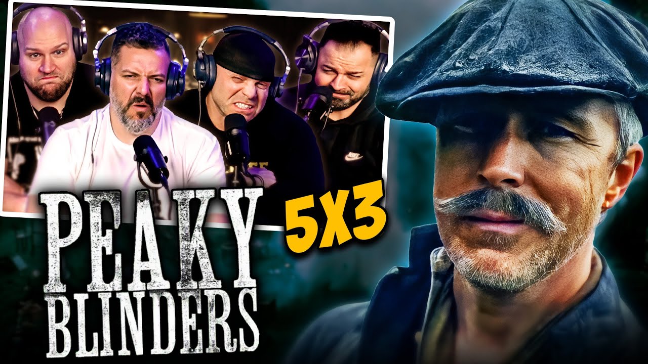 Peaky Blinders season 5 episode 3 reaction
