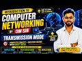 Transmission Mode By OM Sir