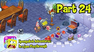 Ye Olde Krabbye Pattye! | SpongeBob Adventures: In a Jam Playthough Part 24