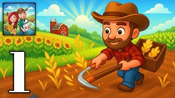 My Perfect Farm 2: Go Farming - Gameplay Walkthrough Part 1