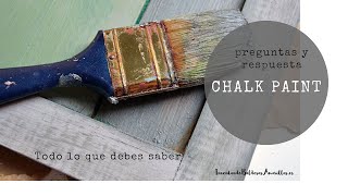 Todo lo que debes saber sobre la chalk paint o pintura de tiza.