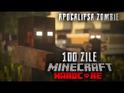 Am Supravietuit 100 De Zile Intr-o Apocalipsa Zombie pe Minecraft Si Asta S-a Intamplat..