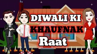 DIWALI KE KHAUFFNAAK RAAT HORROR STORY || Hindi Bhutiya Kahaniya || Hindi horror story