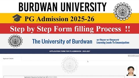 Burdwan University Step by Step form filling Process • (Anti-ragging Refer. No.) Study Centre choice