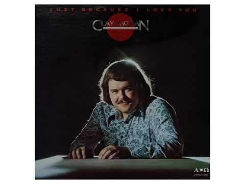08 Clay McLean Hide Me From The Anger Of The Lamb Just Because I Love You Album 1977