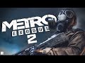 Metro Exodus Sequel - Everything We Know