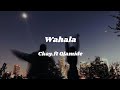 Wahala - Ckay.ft Olamide