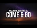 Juice WRLD - Come & Go (Lyrics) ft. Marshmello