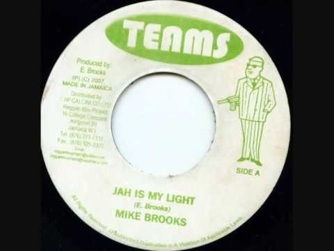 Mike Brooks - Jah Is My Light