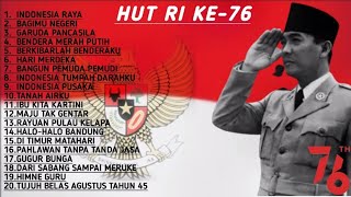 20 Lagu Wajib Nasional Indonesia HUT RI KE 76
