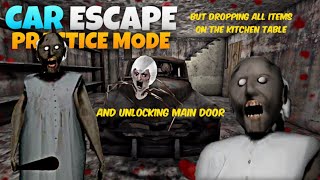 granny 1 dropping all items on kitchen table+car 🚗 escape and unlocking main door locks