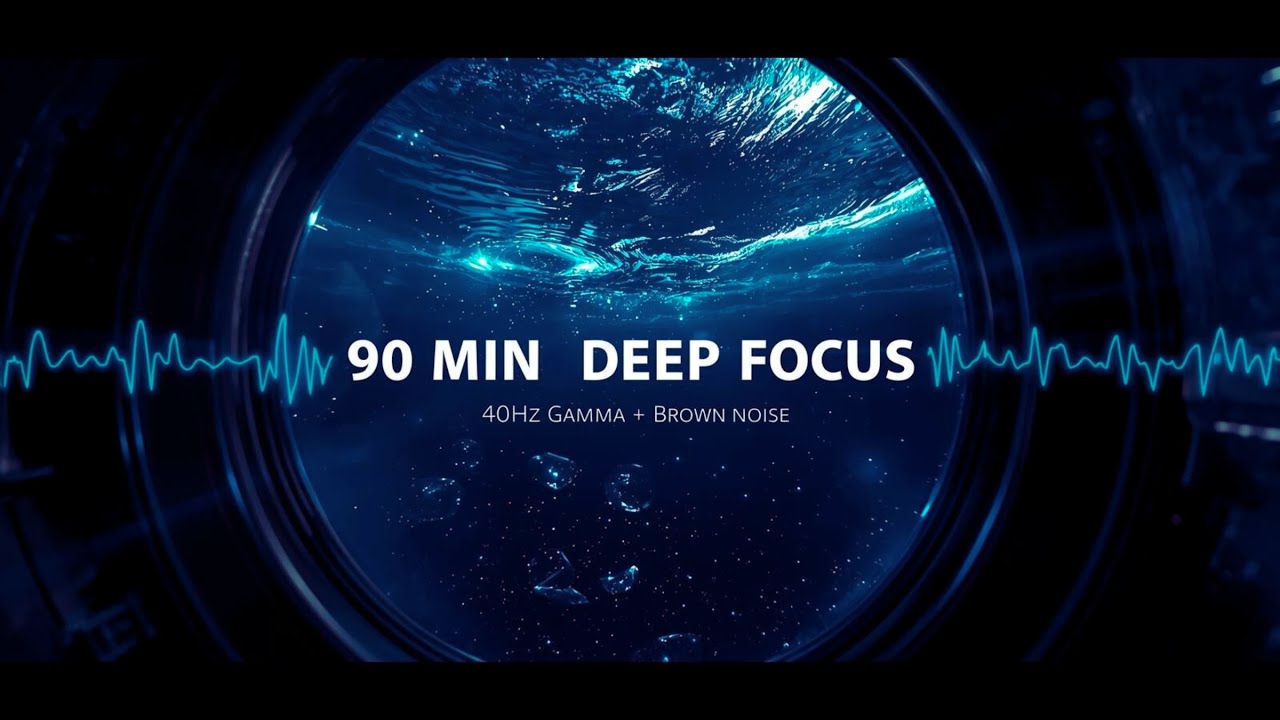 90 MIN DEEP FOCUS — 40Hz Gamma + Brown Noise | Hydro Lab Underwater for Deep Work | No Talk