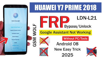 Huawei Y7 Prime 2018 FRP Bypass Without PC | LDN-L21/LDN-LX2/LDN-TL10 | New Method 100% Working 2025