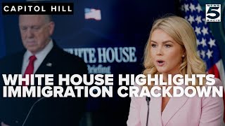 White House highlights immigration crackdown amid controversy
