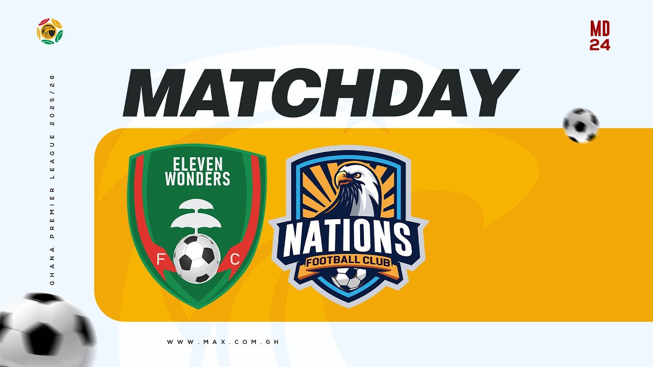 Live Now | Eleven Wonders  vs. Nations  FC | GPL MW 24