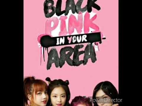 (Blackpink)kill this love made by power director