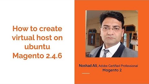 Create virtual host for magento2 - Tutorial-02