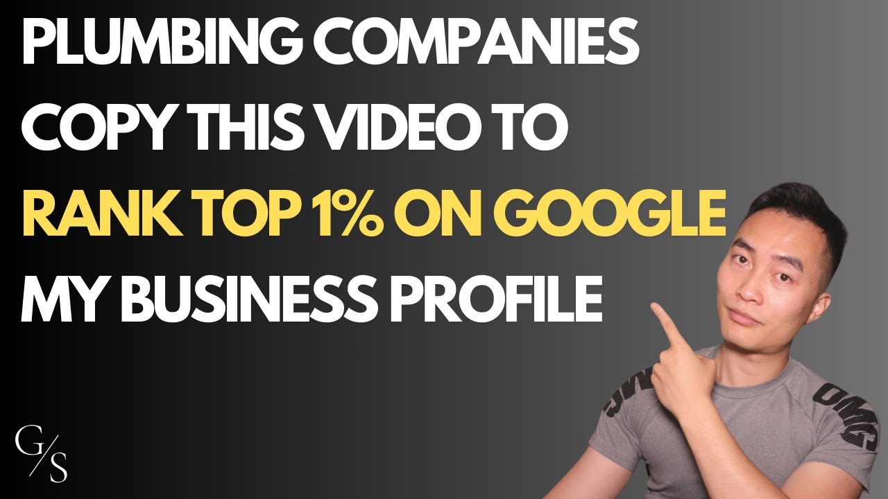Google My Business Optimization 2025 | Local SEO For Plumbing Contractors
