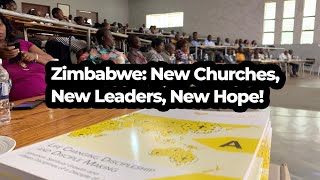 Zimbabwe: New Churches, New Leaders, New Hope! - Harvesters Ministries