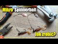 Mikro SPINNERBAIT do łowienia Ultra Light | Jak zrobić? | Na okonia i pstrąga