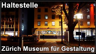 Nachts an der Tram-Haltestelle Museum für Gestaltung, Stadt Zürich, Schweiz 2020