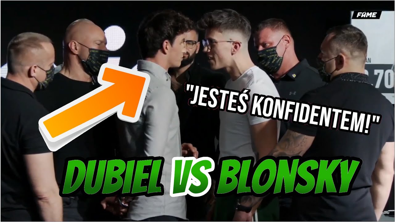 MARCIN DUBIEL VS KACPER BLONSKY - KONFERENCJA FAME MMA 8 NAJLEPSZE MOMENTY FACE TO FACE