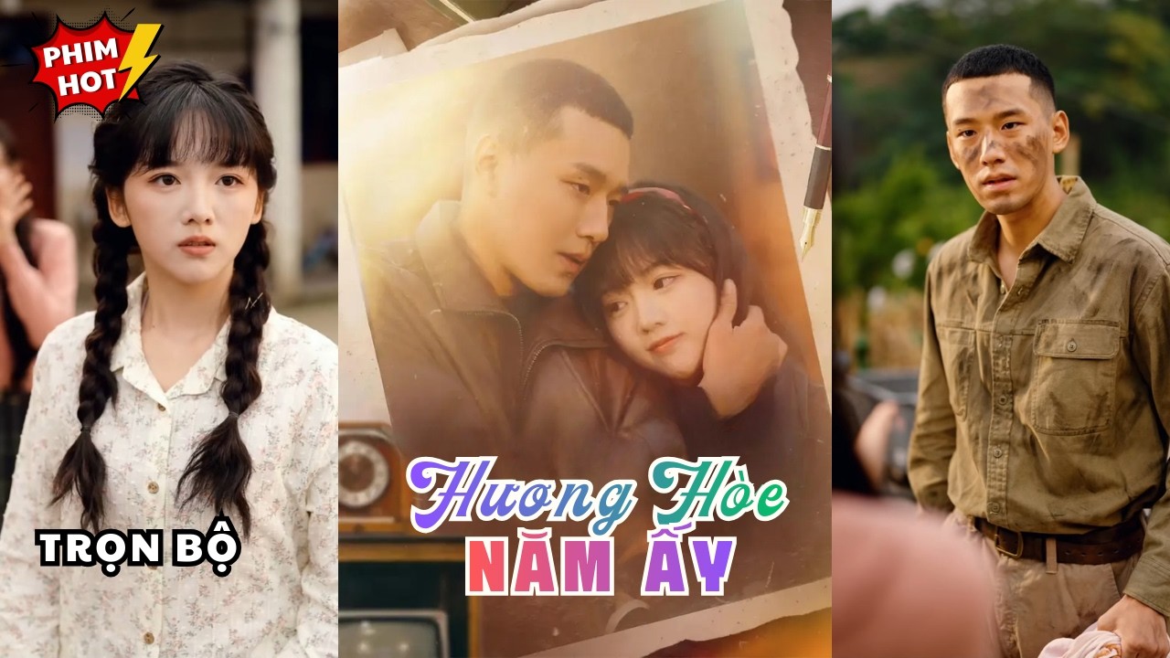 Hương Hòe Năm Ấy | Tổng Tài Bá Đạo Giấu Thân Phận Cưới Vợ Tiểu Thư, Màn Lật Mặt Đại Gia Ngầm Cực Gắt