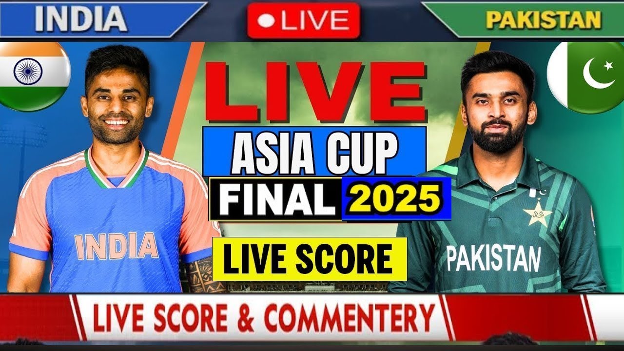 India vs Pakistan LIVE | Asia Cup 2025 Final Build-Up | Asia Cup 2025 ...