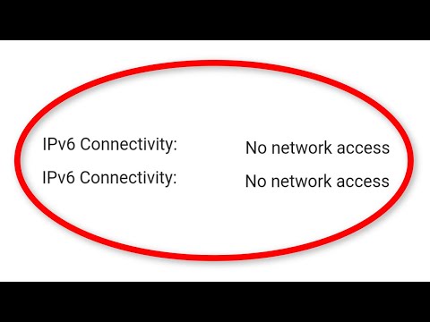How To Fix IPv6 Connectivity:  No Network Access Error On Windows 10/8/7