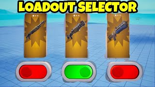 How To Make A LOADOUT SELECTOR In Fortnite Creative 1.0!!! (Tutorial)