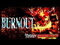 BURNOUT FORSAKEN OST BURNOUT FORSAKEN OST