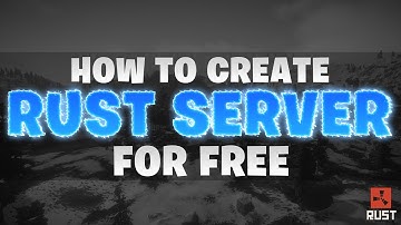 Rust! How to make a PRIVATE server! 2020 Latest
