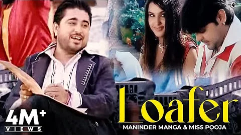 Maninder Manga & Miss Pooja | Loafer | Full HD Brand New Punjabi Song