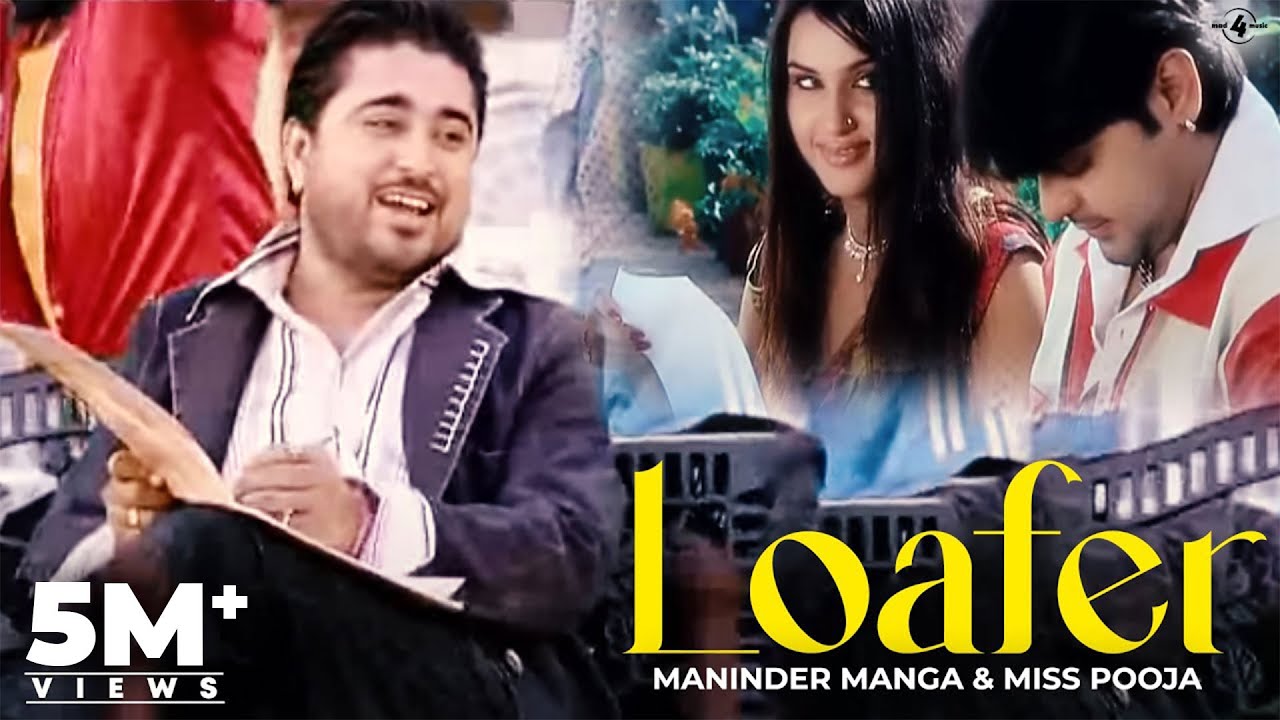 Watch Maninder Manga & Miss Pooja | Loafer | Full HD Brand New Punjabi Song on YouTube Watch Maninder Manga & Miss Pooja | Loafer | Full HD Brand New Punjabi Song on YouTube