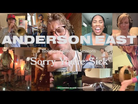 Anderson East - Sorry You'Re Sick