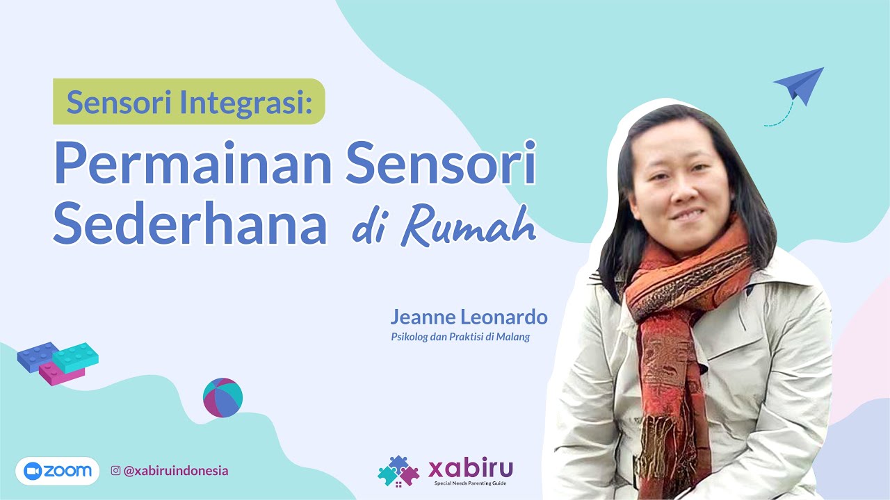 Jeanne Leonardo | Sensori Integrasi: Permainan Sensori Sederhana di Rumah