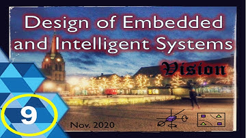 Design of Embedded and Intelligent Systems (DEIS) lecture 9: computer vision