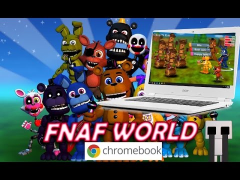 Chromebox Fnaf World