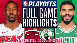 Boston Celtics vs Miami Heat Full Game Highlights | April 23, 2024 | NBA Play off