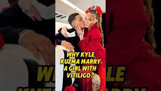 Why Kyle Kuzma marry a girl with vitiligo #celebrity#kylekuzma #winnieharlow #nba #shorts