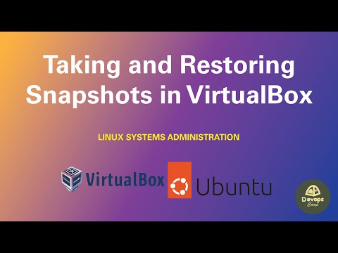 How to Take and Restore Snapshots in VirtualBox