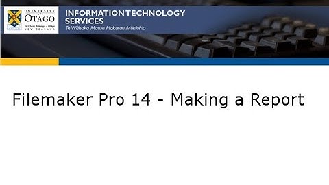 Filemaker Pro 14 - Making a Report