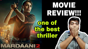 MARDAANI 2 MOVIE REVIEW|RANI MUKHERJEE|YRF