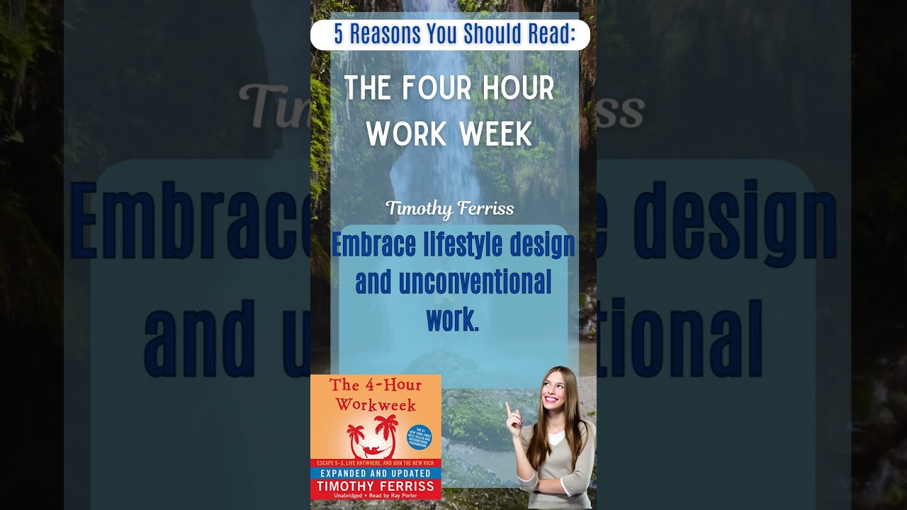 Maximize Your Time: 5 Reasons to Read 'The Four Hour Work Week