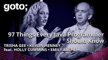 97 Things Every Java Prog. Should Know • Trisha Gee & Kevlin Henney ft. Emily & Holly • GOTO 2024
