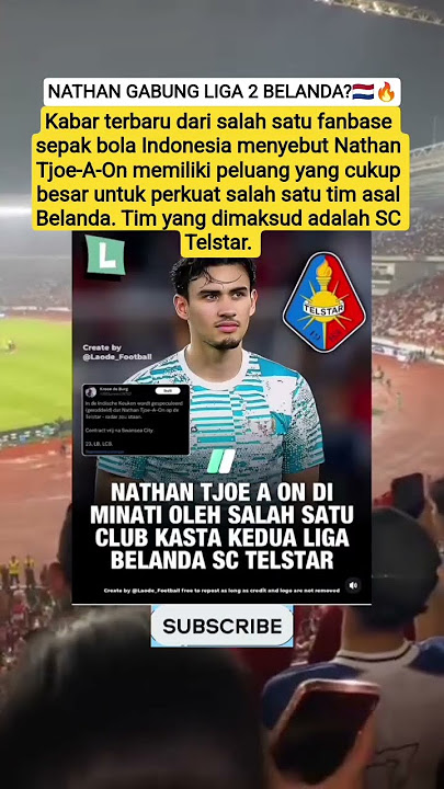 NATHAN TJOE-A-ON GABUNG SC TELSTAR🇳🇱🇮🇩🔥 #ligabelanda #sctelstar #nathantjoeaon #timnas