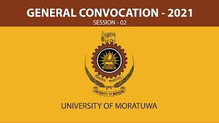 General Convocation | University of Moratuwa 2021 Waiting for Next Session