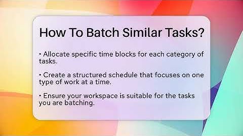 How To Batch Similar Tasks? - The Personal Growth Path