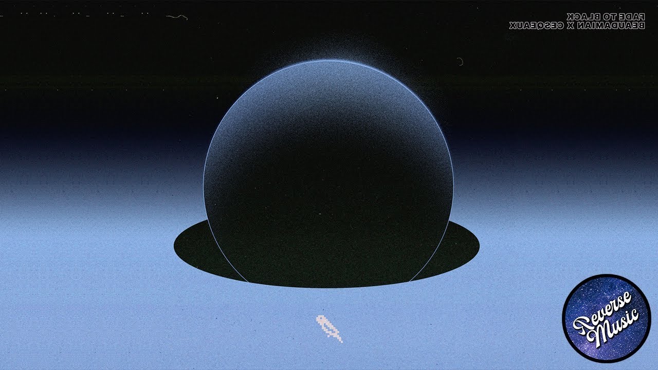 BeauDamian x Cesqeaux - Fade To Black (REVERSE)