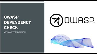 OWASP Spotlight - Project 2 - OWASP Dependency Check Net Worth